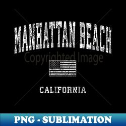 manhattan beach california ca vintage american flag - trendy sublimation digital download
