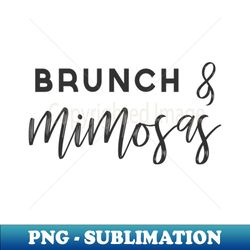 brunch and mimosas mimosa - signature sublimation png file