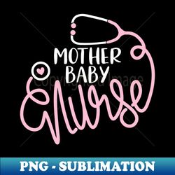 mom baby postpartum nursing department - mother baby nurse