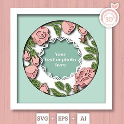 3d layered roses with lace frame svg eps, custom name photo frame, floral shadow box, rose 3d svg crafting layered paper