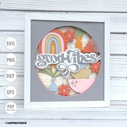 good vibes shadow box svg, shadow box svg, good vibes svg, boho svg, boho shadow box, shadow box, cricut svg