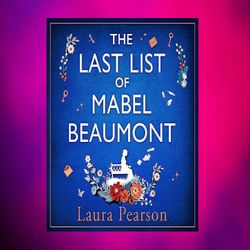 the last list of mabel beaumont by laura pearson