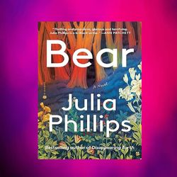 bear by julia phillips