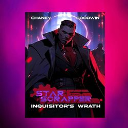 inquisitor's wrath -star scrapper book 5- by j.n. chaney