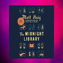 the midnight library by matt haig