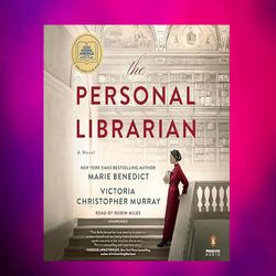 the personal librarian by marie benedict