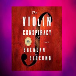 the violin conspiracy by brendan slocumb