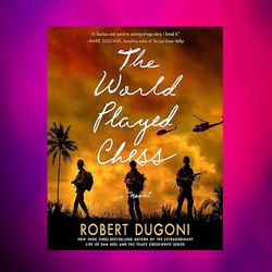 the world played chess by robert dugoni