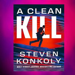 a clean kill -garrett mann book 1- by steven konkoly