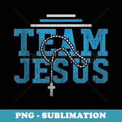 funny christian team jesus - artistic sublimation digital file