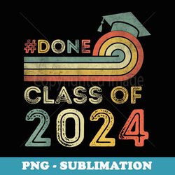 vintage class of 2024 graduation senior 2024 - instant sublimation digital download