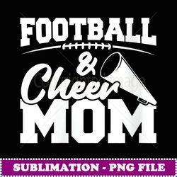 womens football and cheer mom high school sports cheerleading - unique sublimation png download