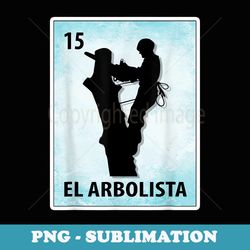 el arbolista mexican arborist cards - modern sublimation png file