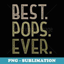 best pops ever birthday s from grandchildren pops - exclusive sublimation digital file