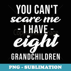 eight grandchildren 8 grandson granddaughter grandparents - premium png sublimation file