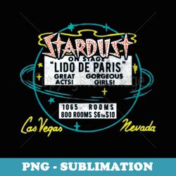 stardust casino hotel las vegas vintage - signature sublimation png file