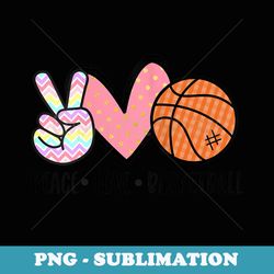 s peace love basketball heart for ns tween girls - sublimation digital download