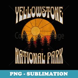 yellowstone park wyoming nature hike outdoors vintage 1 - png transparent sublimation design
