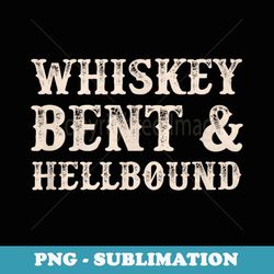 whiskey bent & hellbound vintage rockabilly 1 - sublimation png file