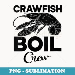 crawfish boil crew vintage cajun crawfish boil - stylish sublimation digital download