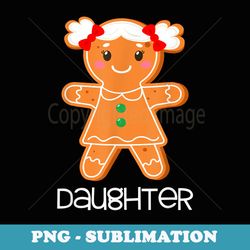 gingerbread daughter christmas matching pajamas family xmas - png sublimation digital download