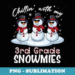 chillin with my 3rd grade snowmies teacher xmas pajamas - premium png sublimation file