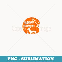 Happy Halloweenie Dachshund . Funny Halloween - Special Edition Sublimation Png File