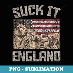 mens funny fourth of july 4th patriotic suck it england usa - creative sublimation png download