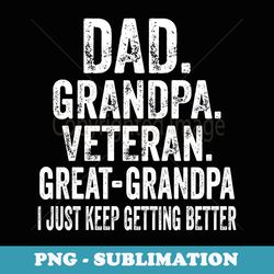 fathers day dad grandpa veteran great grandpa - png transparent sublimation design