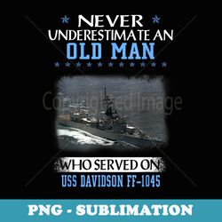 uss davidson ff-1045 veterans day father day - sublimation png file