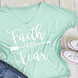 "faith Over Fear" T-shirt