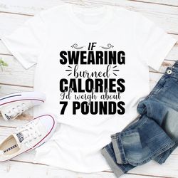 if swearing burned calories