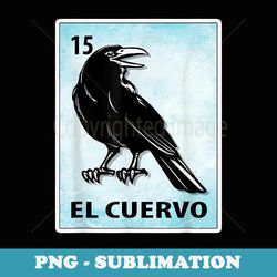 el cuervo mexican crow cards - exclusive sublimation digital file