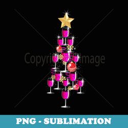 christmas tree wine glass drinking funny christmas s - modern sublimation png file