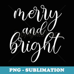 merry and bright christmas pajamas outfit funny family xmas - instant png sublimation download