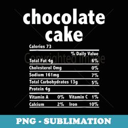 thanksgiving xmas costume nutrition facts chocolate cake - vintage sublimation png download