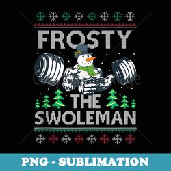 frosty the swoleman ugly xmas er funny snowman gym - artistic sublimation digital file
