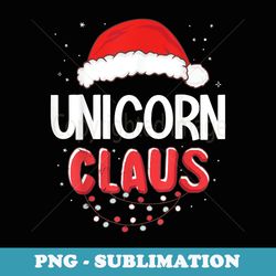 unicorn santa claus christmas matching costume - modern sublimation png file