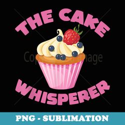 the cake whipserer funny bake apparel baker - modern sublimation png file