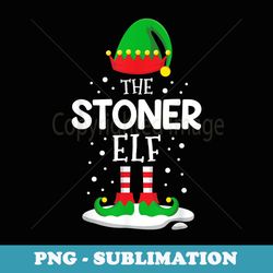the stoner elf christmas family matching costume pjs cute - professional sublimation digital download