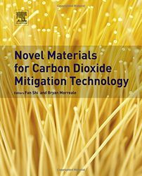 novel materials for carbon dioxide mitigation technology 1 pdf instant download