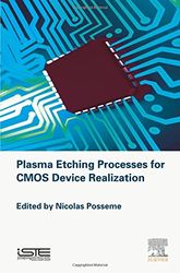 plasma etching processes for cmos devices realization 1 pdf instant download