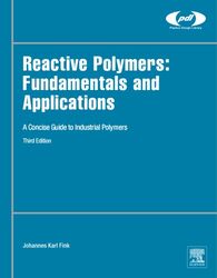 reactive polymers fundamentals and applications : a concise guide to industrial polymers third edition. pdf instant down