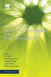 nanohybrid and nanoporous materials for aquatic pollution control (micro and nano technologies) 1st pdf instant download