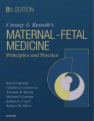 creasy & resnik's maternal-fetal medicine: principles and practice 8th pdf instant download
