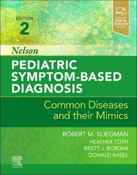 nelson pediatric symptom-based diagnosis: common diseases and their mimics pdf instant download