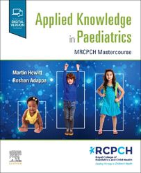 applied knowledge in paediatrics: mrcpch mastercourse 1st pdf instant download