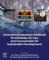 innovative exploration methods for minerals, oil, gas, and groundwater for sustainable development 1st pdf instant downl