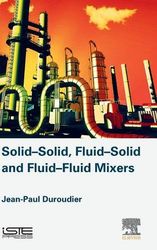 solid-solid, fluid-solid, fluid-fluid mixers 1 pdf instant download