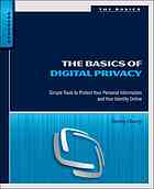 the basics of digital privacy: simple tools to protect your personal information and your identity online pdf instant do